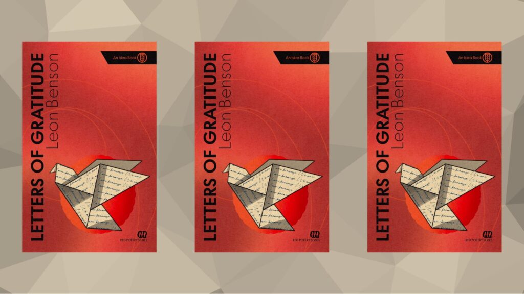 “Letters of Gratitude:” Leon Benson’s First Book Published a Year After Exoneration